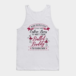 Ballet Mom Daughter Matching Gifts Tank Top